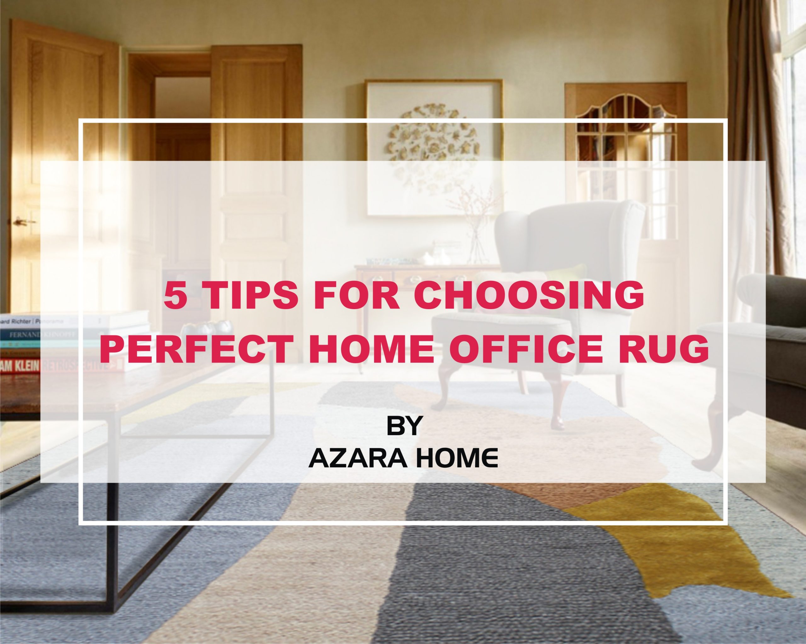Mobi Poren Lp - 5 Tips For Choosing Perfect Home Office Rug - Azara Home